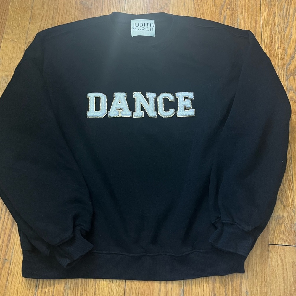 Judith March DANCE Sweatshirt